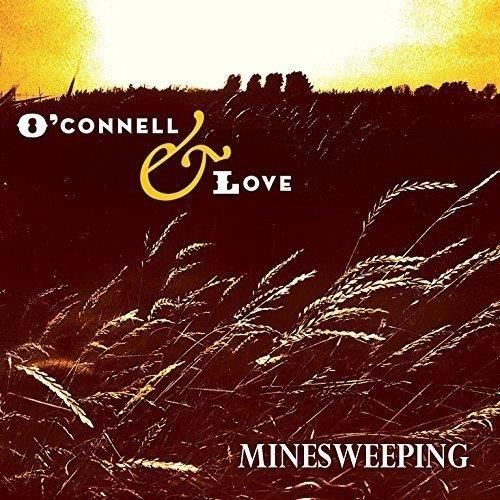 O'connell & Love - Minesweeping