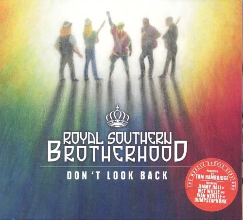 Royal Southern Brotherhood - Don't Look Back