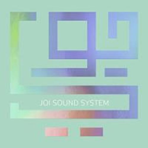 Joi - Joi Sound System