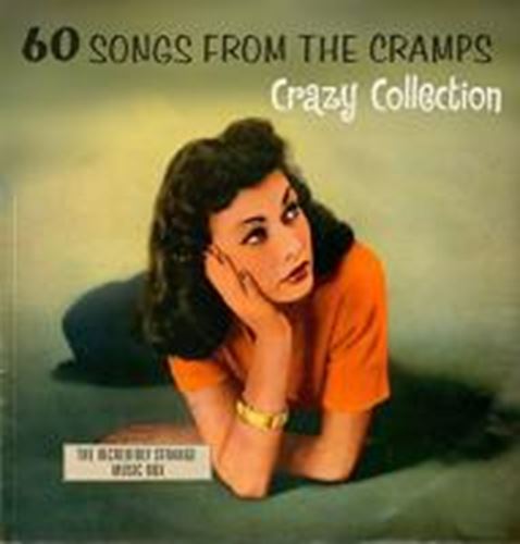 Various - 60 Songs From The Cramps Crazy Coll