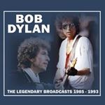 Bob Dylan - Legendary Broadcasts: '85 - '93