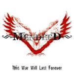 Mendeed - This War Will Last Forever