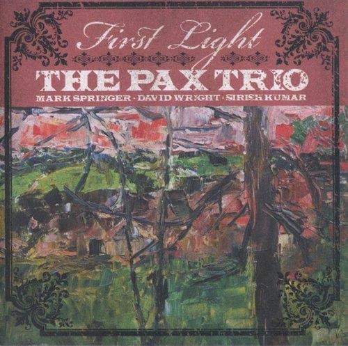 Pax Trio - First Light