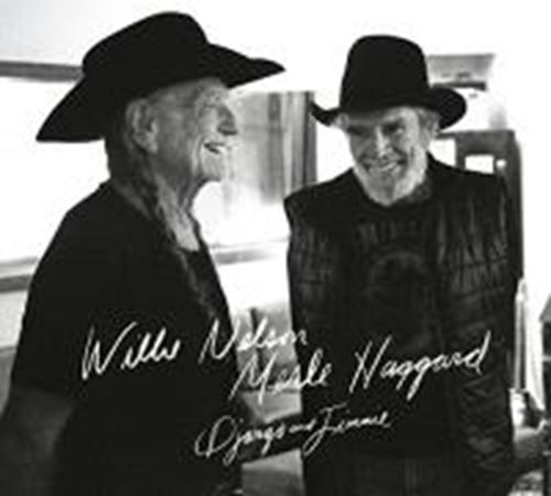 Willie Nelson & Merle Haggard - Django And Jimmie