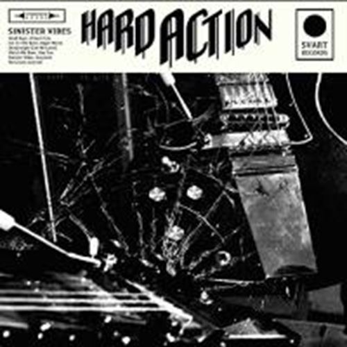 Hard Action - Sinister Vibes