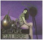 Calibre - Shelflife