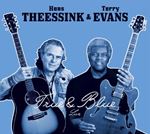 Hans Theessink & Terry Evans - True & Blue