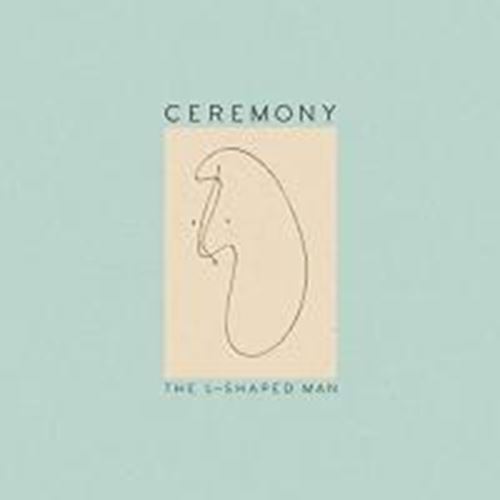 Ceremony - The L-shaped Man