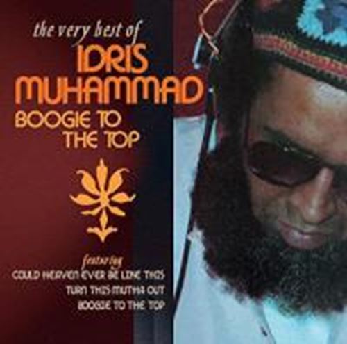 Idris Muhammed - Boogie To The Top