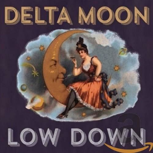 Delta Moon - Low Down