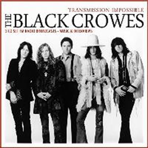 The Black Crowes - Transmission Impossible