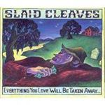 Slaid Cleaves - Everythiing You Love