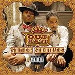 Outkast - Southern Soundtracks