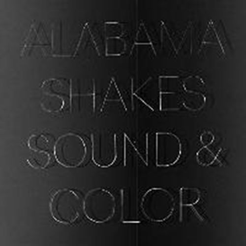 Alabama Shakes - Sound & Color