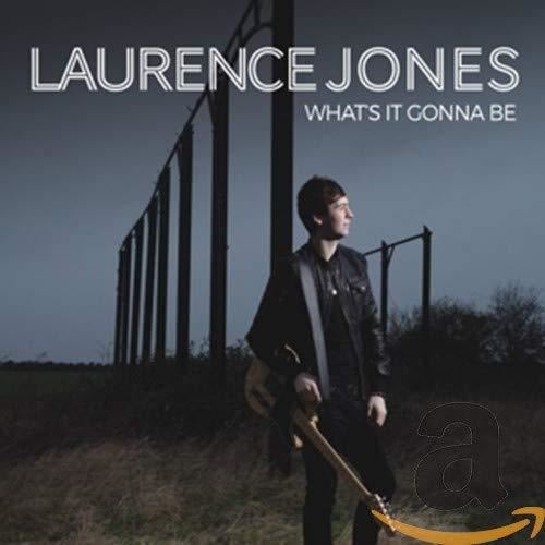 Laurence Jones - What's It Gonna Be