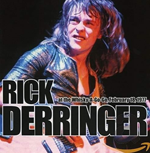 Rick Derringer - At The Whisky A Go Go