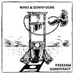 Wino & Conny Ochs - Freedom Conspiracy