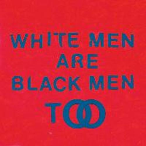 Young Fathers - White Men Are Black Men Too