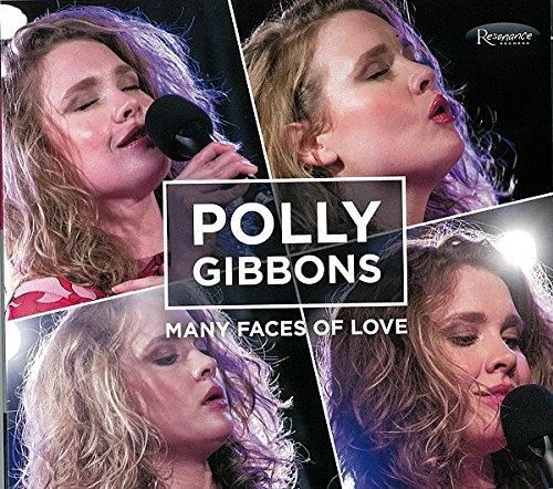 Polly Gibbons - Many Faces Of Love