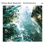 Elina Duni Quartet - Dallendyshe