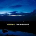 David Gray - A New Day At Midnight