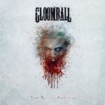 Gloomball - The Quiet Master