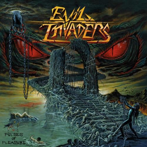 Evil Invaders - Pulses Of Pleasure