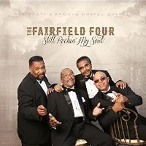 Fairfield Four - Still Rockin' My Soul