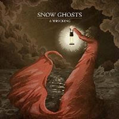 Snow Ghosts - A Wrecking