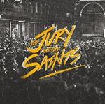 The Jury & The Saints - The Jury & The Saints