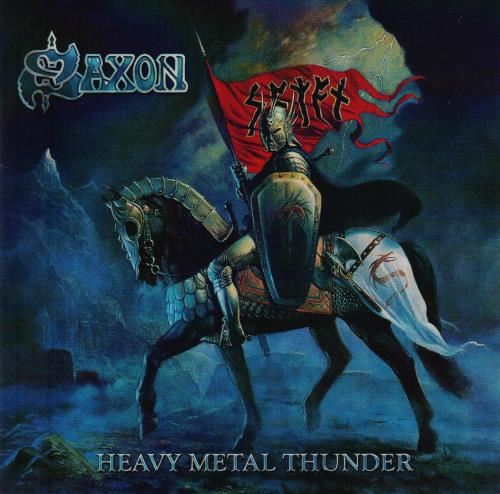 Saxon - Heavy Metal Thunder