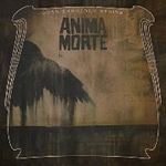 Anima Morte - Upon Darkened Stains