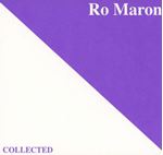 Ro Maron - Collected #1