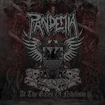 Pandemia - At The Gates Of Nihilism