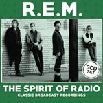 R.E.M. - The Spirit Of Radio