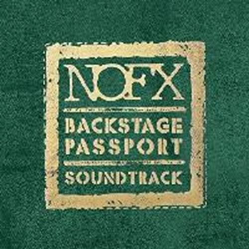 NOFX - Backstage Passport Soundtrack