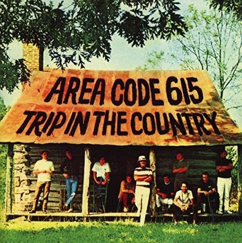 Area Code 615 - Trip In The Country