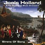 Jools Holland & His Rhythm & B - Sirens Of Song