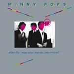 Minny Pops - Drastic Measures, Drastic Movement