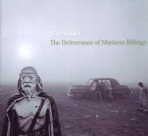 Dan Stuart - Deliverance Of Marlowe Billings