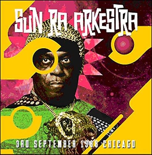 Sun Ra Arkestra - 3rd September 1988 Chicago