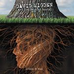 David Migden & Twisted Roots - Animal & Man