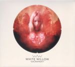 White Willow - Sacrament