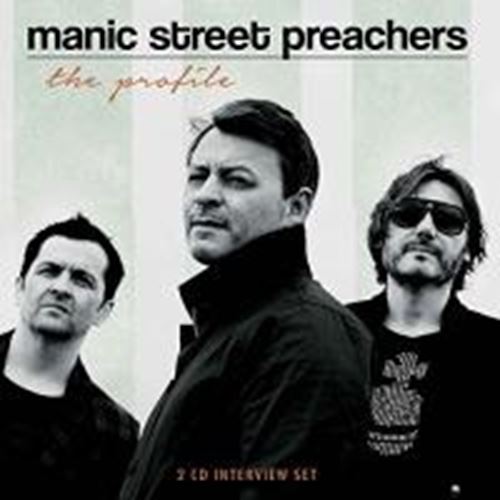 Manic Street Preachers - The Profile