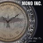 Mono Inc - The Clock Ticks On