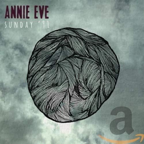 Annie Eve - Sunday '91