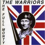 The Warriors - The Full Monty