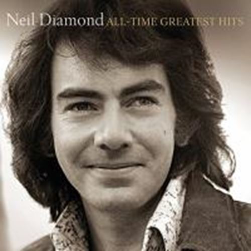 Neil Diamond - All-time Greatest Hits