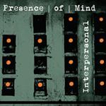 Presence Of Mind - Interpersonal