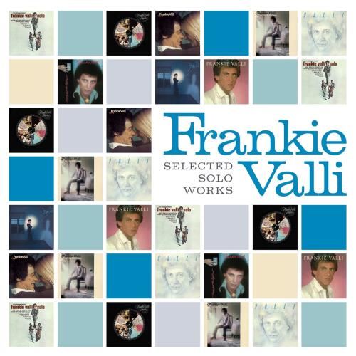 Frankie Valli - Selected Solo Works